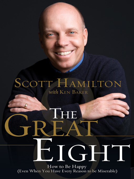 Title details for The Great Eight by Scott Hamilton - Available